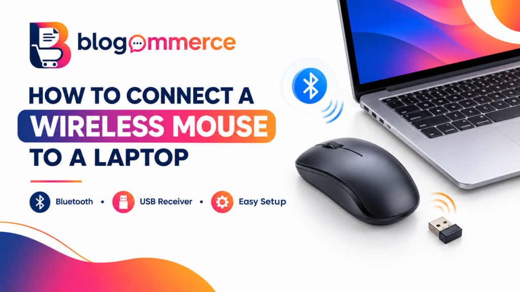 How to connect a wireless mouse to a laptop using Bluetooth or a USB receiver – Blogommerce guide
